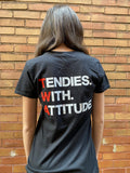 WOMEN’S DOUBLE-SIDED TENDIES WITH ATTITUDE T-SHIRT