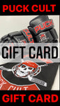 PUCK CULT GIFT CARDS